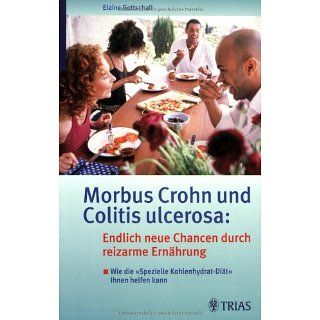 Morbus Crohn und Colitis ulcerosa Endlich neue Chancen durch reizarme