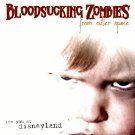 Bloodsucking Zombies from Outer Space Songs, Alben