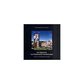 Der Regenturm von Friedensreich Hundertwasser Theo Rombach