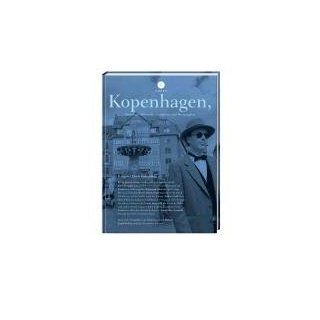 Kopenhagen,  Kleinstadt, Metropole, Königshaus und Meerjungfrau