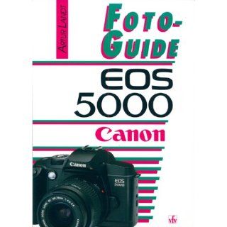 FotoGuide Canon EOS 5000 Artur Landt Bücher
