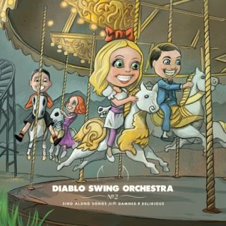 Diablo Swing Orchestra   Sing Along Songs For Th CD NEU 0803341307957