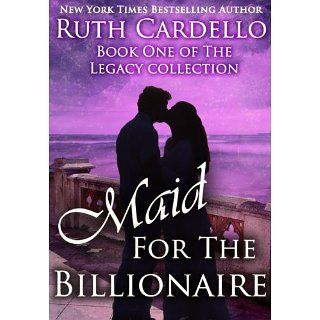 Maid for the Billionaire (Book 1) (Legacy Collection) [Kindle Edition]