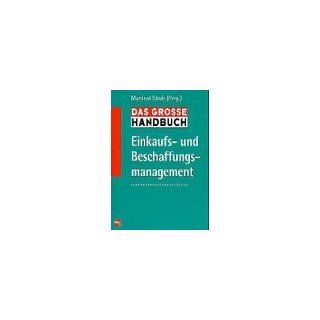 Das grosse Handbuch Einkaufs  und Beschaffungsmanagement 