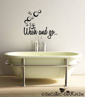 W314 Wandtattoo Wash and go Wandaufkleber Badezimmer Bad WC Lounge