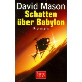 Schatten über Babylon David Mason, Sibylle Schmidt
