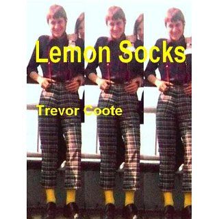 Lemon Socks eBook Trevor Coote Kindle Shop