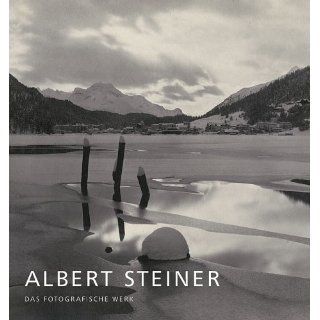 Albert Steiner. The Photographic Work Peter Pfrunder, Beat