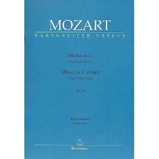 Amadeus Mozart Messe C Dur KV 259 für Soli Elektronik