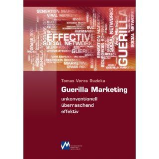 Das Guerilla Marketing Handbuch Jay C. Levinson, Seth