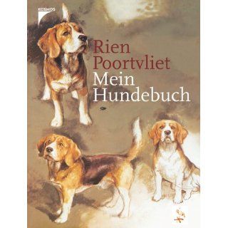 Mein Hundebuch von Rien Poortvliet (Gebundene Ausgabe) (1)
