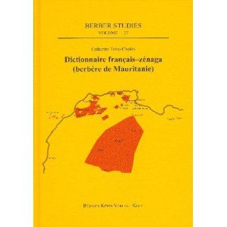 Dictionnaire français zénaga (berbère de Mauritanie) Avec