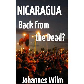 Nicaragua, Back from the Dead? An anthropological View of the