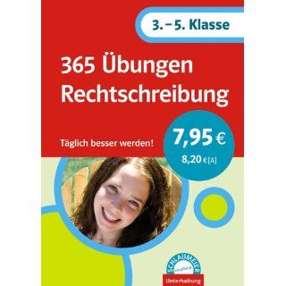 365 Übungen Rechtschreibung. 3. 5. Klasse Bücher