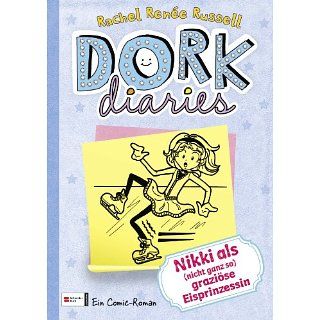 DORK Diaries, Band 04 Nikki als (nicht ganz so) graziöse