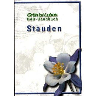  Handbuch 03. Stauden, Gräser, Farne, Sumpf  und Wasserpflanzen. 384