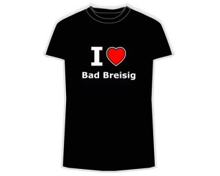 Shirt girlie I love Bad Breisig S 3XL