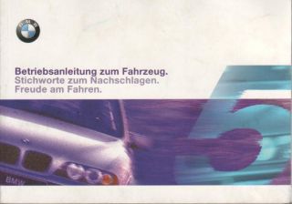 BMW 520 525 530 535 540 Handbuch E39 Betriebsanleitung 2000 5er BA