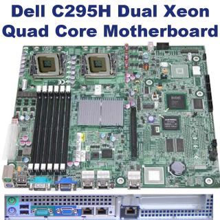 C295H Dell CS24 SC S45 Server Motherboard Dual LGA771 Xeon Dual/Quad