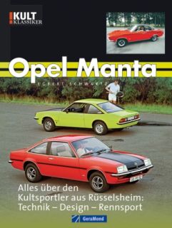 Opel Manta von Egbert Schwartz
