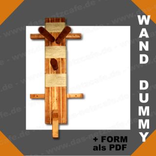 Wand Dummy, Wooden Dummy, Holzpuppe, WT, VT, JKD, Wushu, Kung Fu