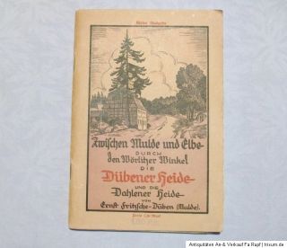 Uralt Buch Reiseführer Dübener Heide Dahlener Heide E.Fritzsche 1933