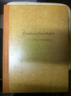 Handzeichnungen E.T.A. Hoffmann Hoffmanns Faksimilelichtdruck