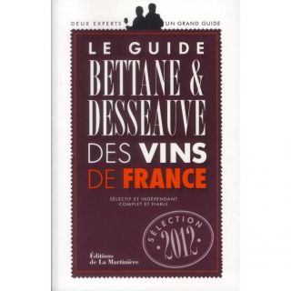 Guide Bettane et Desseauve des vins de France 2012   Achat / Vente