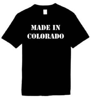 Mens Funny T Shirts (MADE IN COLORADO) Humorous Slogans