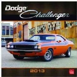Dodge Challenger 2013 Calendar (Calendar)