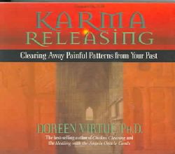 Karma Releasing Clearing Away Painful Patterns from Your Past (CD