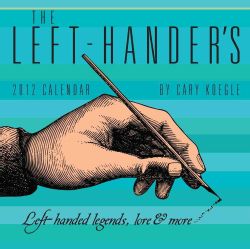 The Left hander`s 2012 Calendar (Mixed media product)
