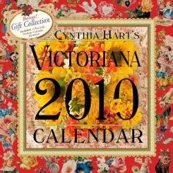 Cynthia Hart`s Victoriana 2010 Calendar