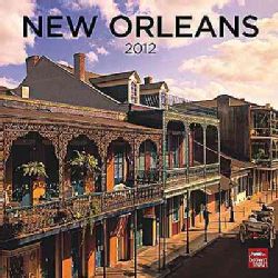 New Orleans 2012 Calendar (Calendar)