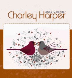 Charley Harper 2012 Calendar (Calendar)