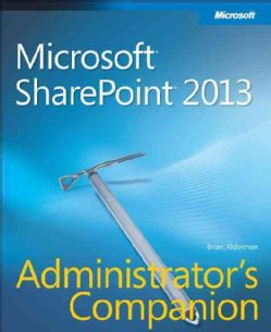 Microsoft Sharepoint 2013 Administrators Companion (Paperback) Today