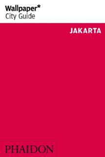 Wallpaper City Guide Jakarta (Paperback) Today $9.85