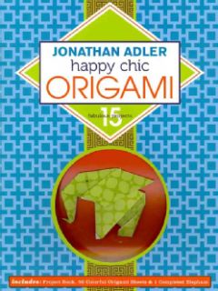 Jonathan Adler Happy Chic Origami 15 Fabulous Projects Today $12.83