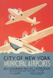 City of New York Municipal Airports (WPA) 12x18 Giclee on