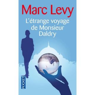 étrange voyage de monsieur Daldry   Achat / Vente livre Marc Levy