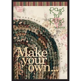 Make Your Own Rag Rug By Lora DVD 120 minutes