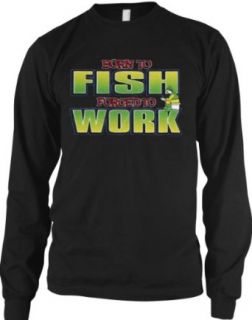 Born To Fish, Forced To Work Mens Fishing Thermal Shirt