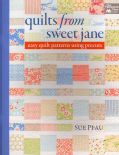 Quilts from Sweet Jane Easy Quilt Patterns Using Precuts (Paperback)