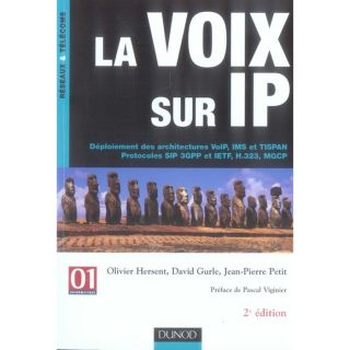 La voix sur ip (2e édition)   Achat / Vente livre Olivier Hersent