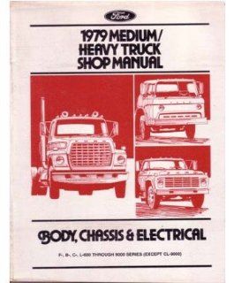 1979 Ford Medium Heavy Duty Truck Shop Service Repair Manual Engine