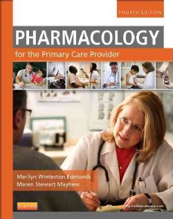 Pharmacology for the Primary Care Provider (Paperback) Today $112.65