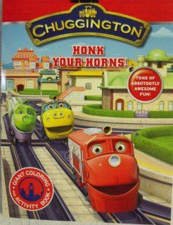 Chuggington Coloring & Activity Book 96 Pg ~ Honk your