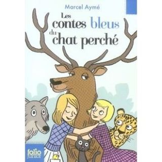 Les contes bleus du chat perché   Achat / Vente livre Marcel Ayme
