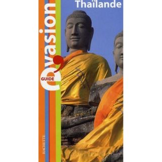 Guide Evasion; Thaïlande   Achat / Vente livre Collectif pas cher