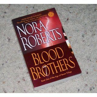 BLOOD BROTHERS, NORA ROBERTS 